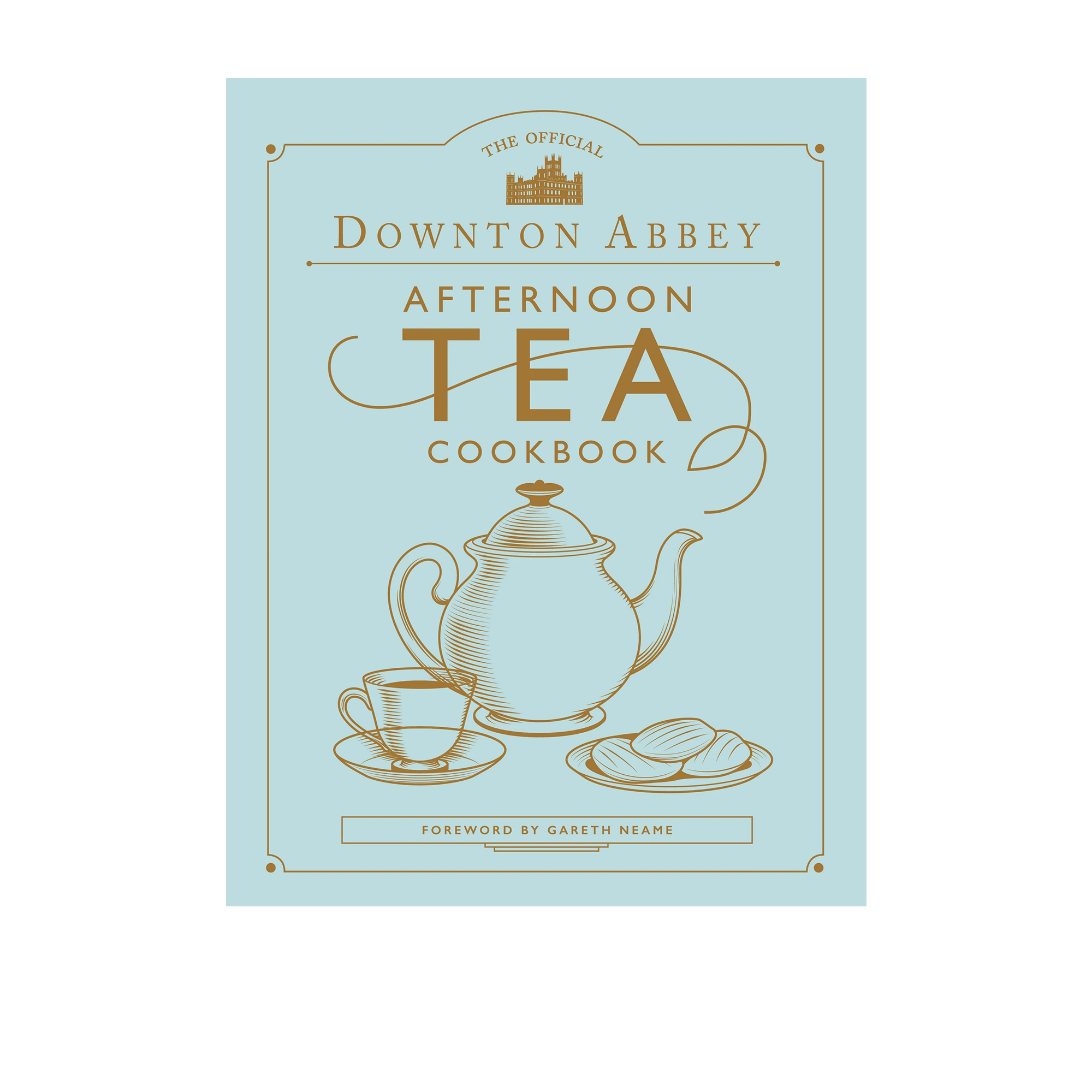 Downton Abbey Afternoon Tea Cookbook