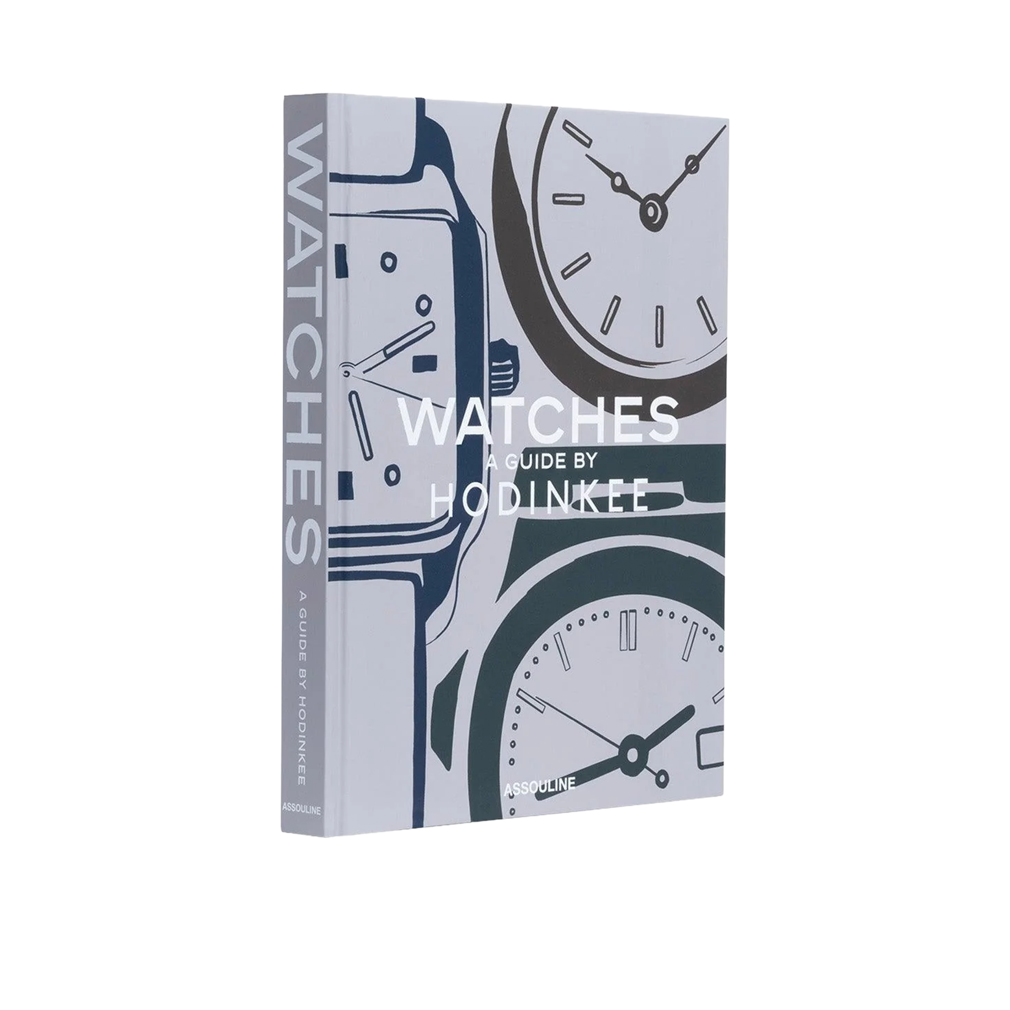 Watches: A Guide By Hodinkee